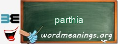 WordMeaning blackboard for parthia